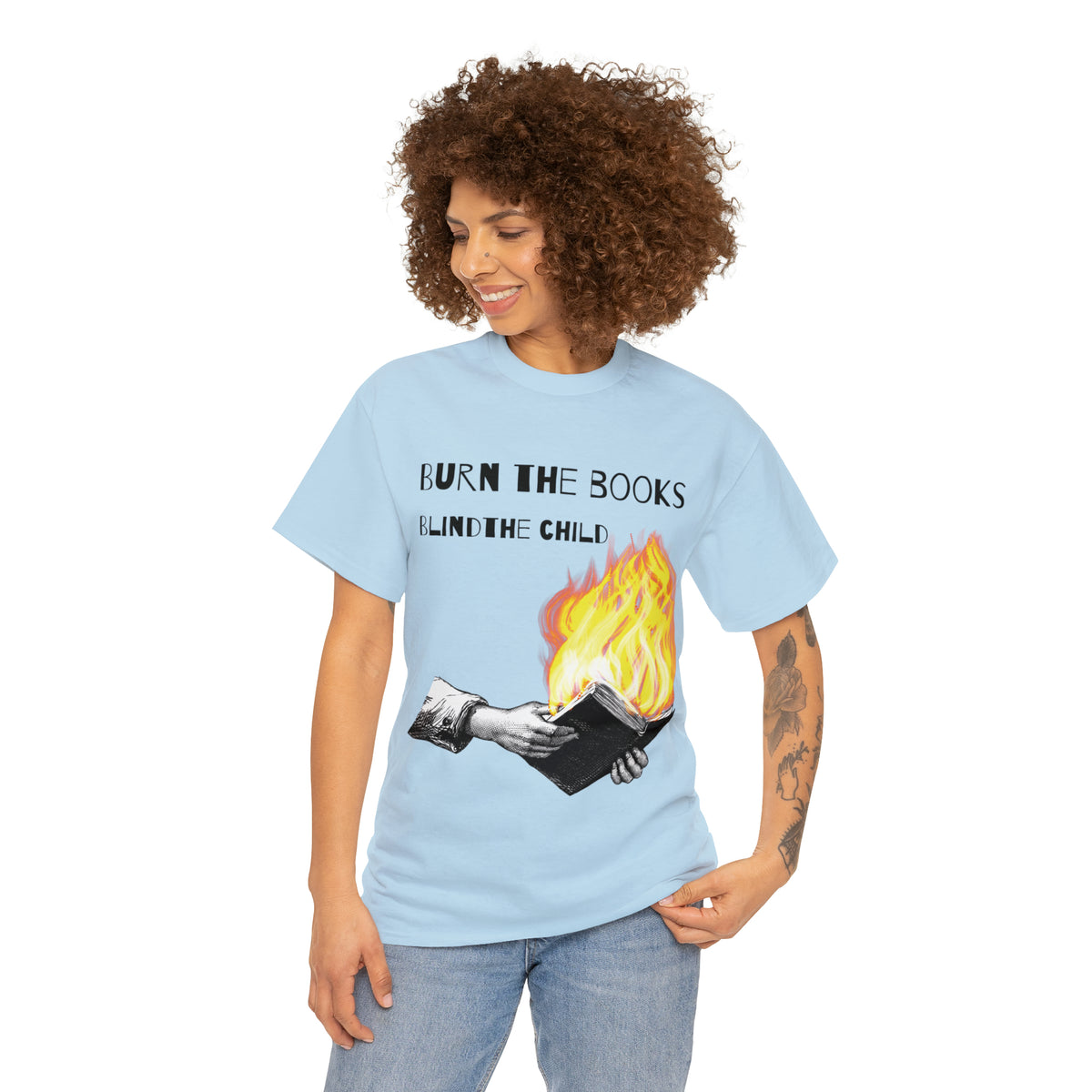 Burn the Books Blind the Child Tee